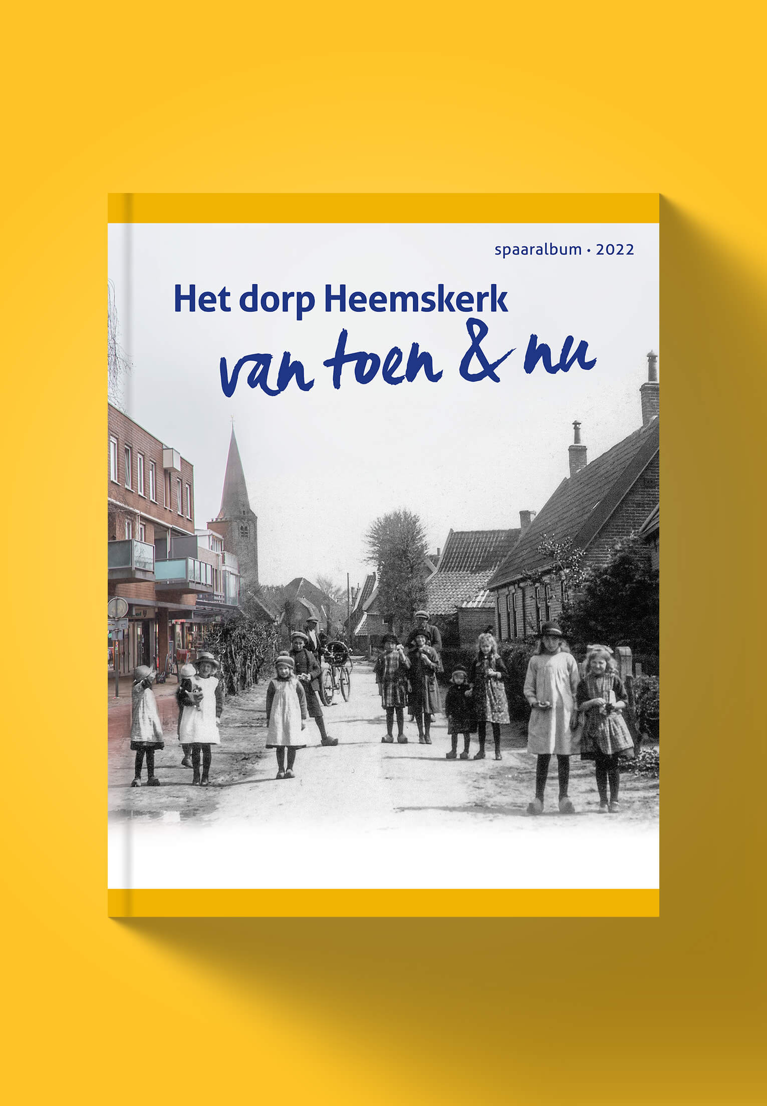 Het dorp Heemskerk van toen en nu - Jumbo Supermarkt