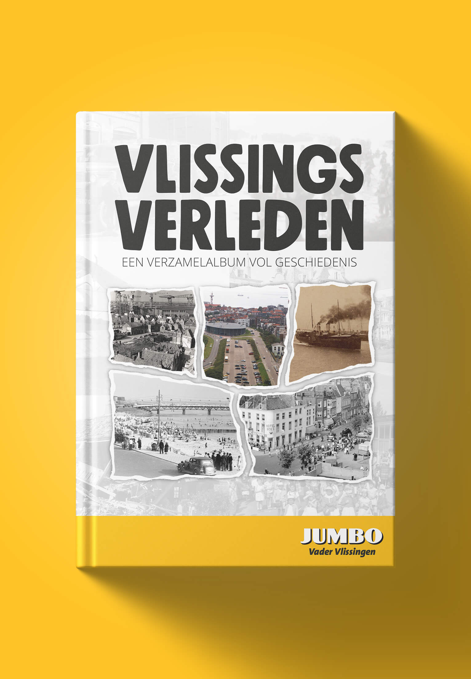 Vlissings Verleden - Een verzamelalbum vol geschiedenis - Jumbo Supermarkt