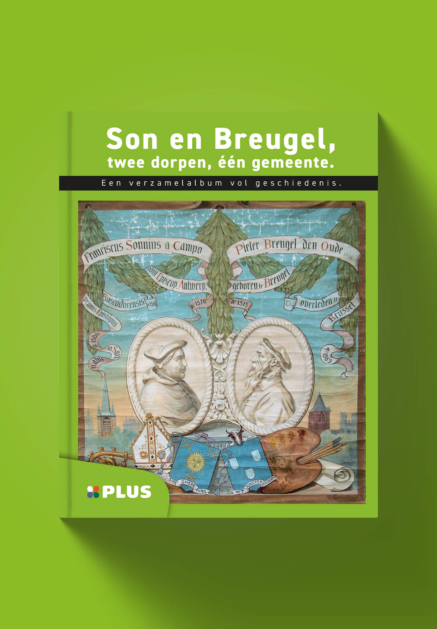 Son en Breugel - Twee dorpen, één gemeente. Een verzamelalbum vol geschiedenis - PLUS Supermarkt