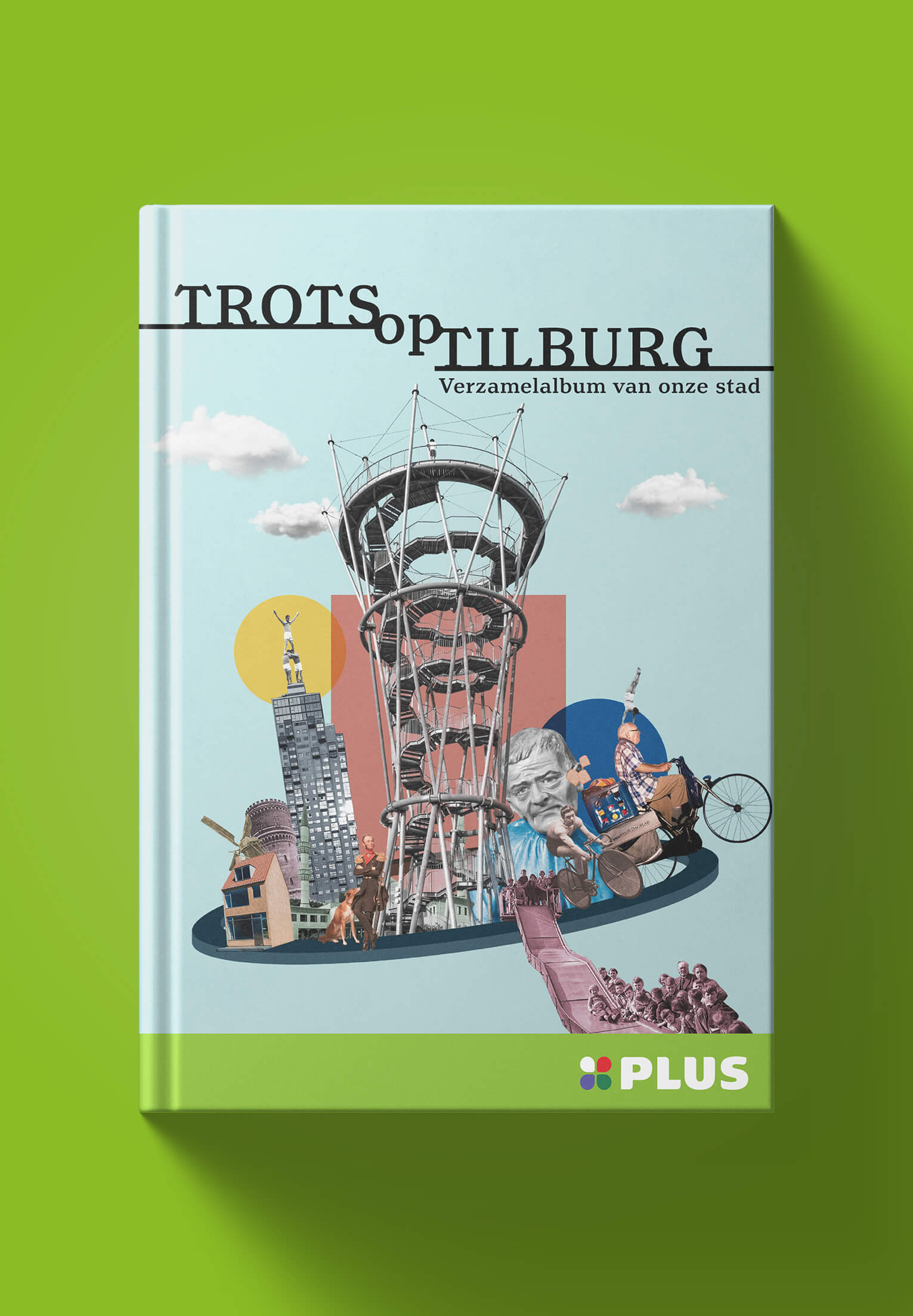 Trots op Tilburg - Een verzamelalbum van onze stad - PLUS Supermarkt