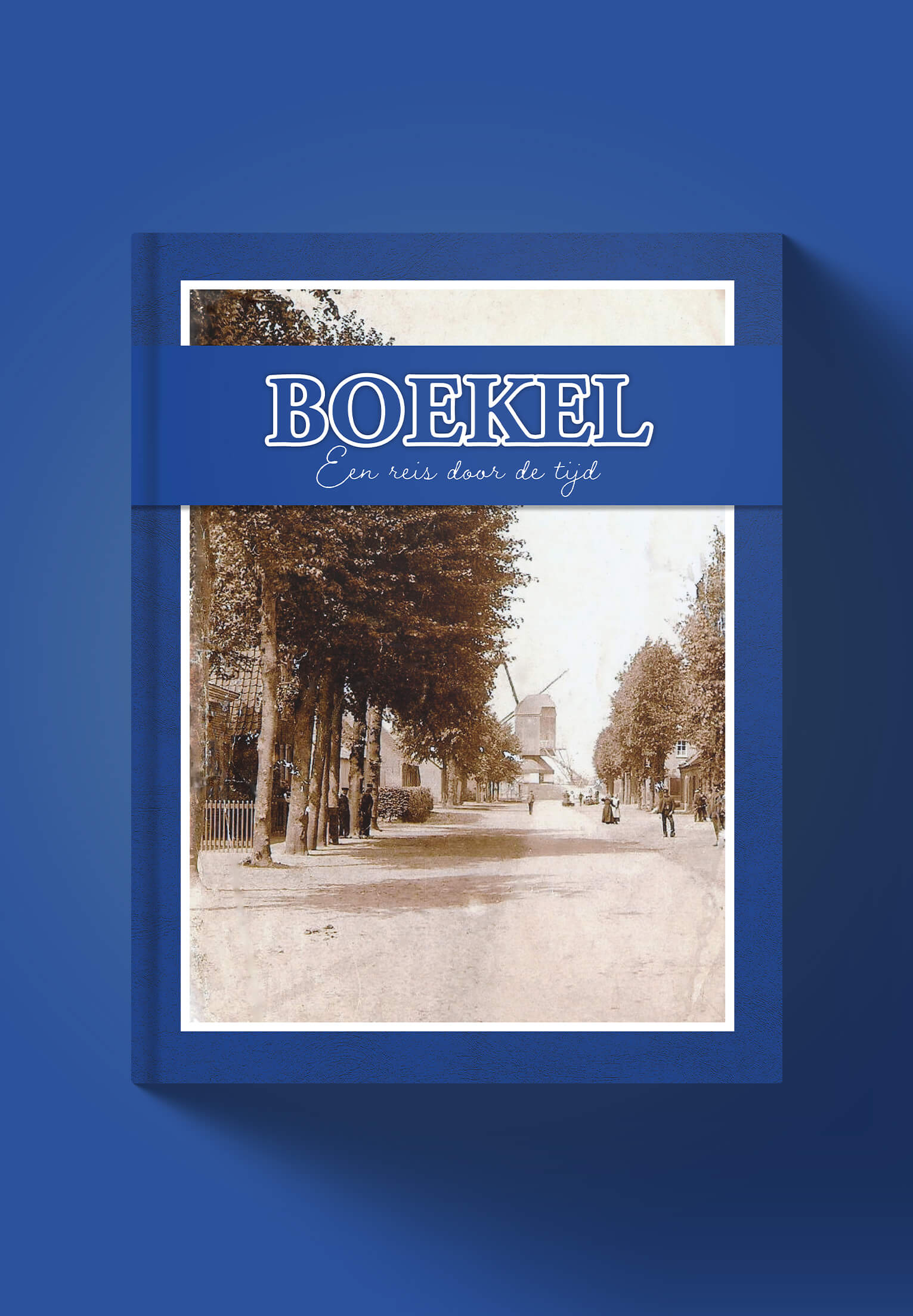 Boekel - Een reis door de tijd